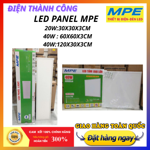 Đèn Led Panel, Đèn Tấm 30x30. 60x60, 120x30 Chính Hãng MPE(FPD-6060T) Bảo Hành 2 Năm (1 Đổi 1)