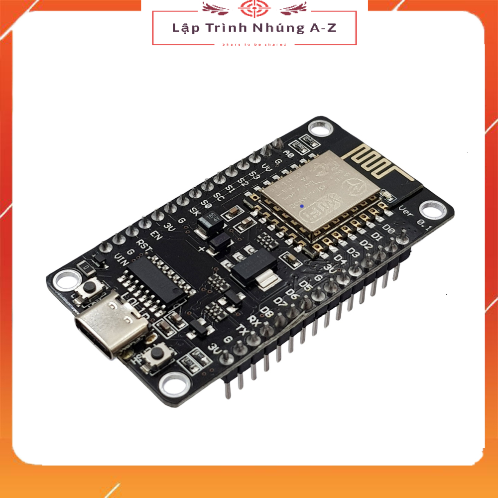 [Lập Trình Nhúng A-Z][G150] Kit Esp8266 V3 Esp CH340 Chân Cắm Type C