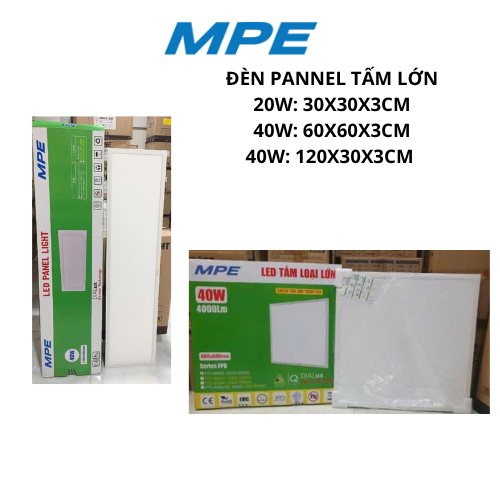 Đèn Led Panel, Đèn Tấm 30x30. 60x60, 120x30 Chính Hãng MPE(FPD-6060T)