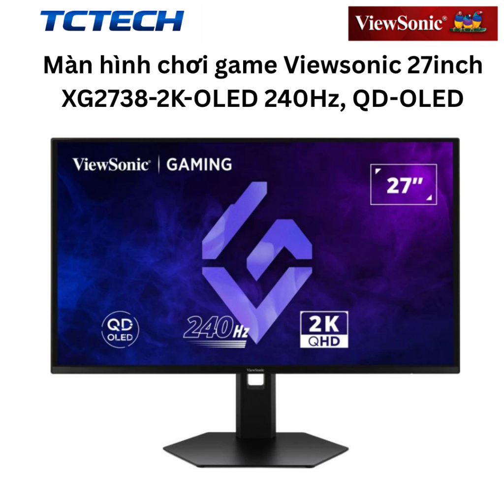 Màn hình chơi game Viewsonic 27inch XG2738-2K-OLED 240Hz, QD-OLED Chính Hãng