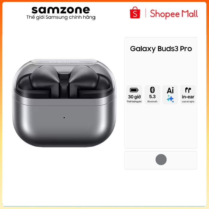 Tai Nghe Samsung Galaxy Buds 3 Pro