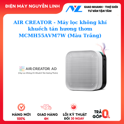 AIR CREATOR - Máy lọc không khí khuếch tán hương thơm MCMH55AVM7W (Màu Trắng)