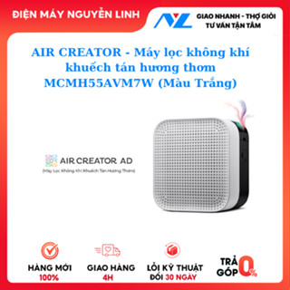 AIR CREATOR - Máy lọc không khí khuếch tán hương thơm MCMH55AVM7W (Màu Trắng)