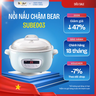 🍲 Nồi nấu chậm Bear 2,5L SUBE003 – Nhuyễn mềm, giữ trọn dưỡng chất