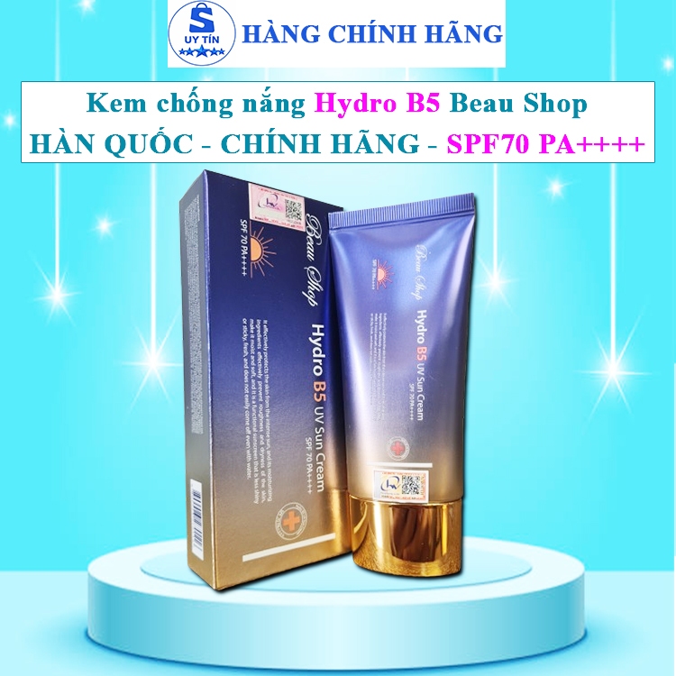 Kem chống nắng beau shop hydro b5 chính hãng kem chống nắng hydro b5 beaushop hàn quốc kcn spf 70