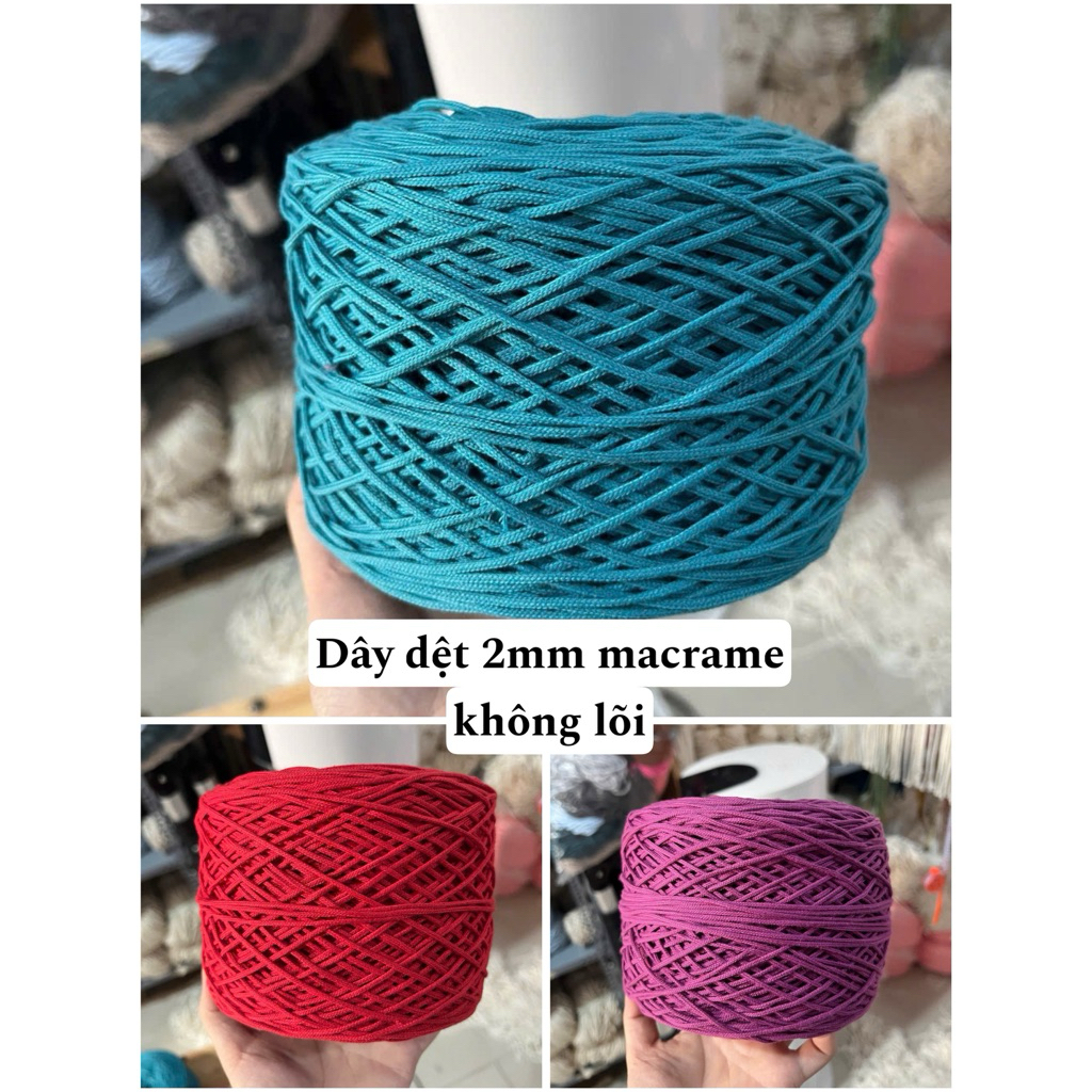 Cuộn 250gr dây dệt macrame 2mm không lõi