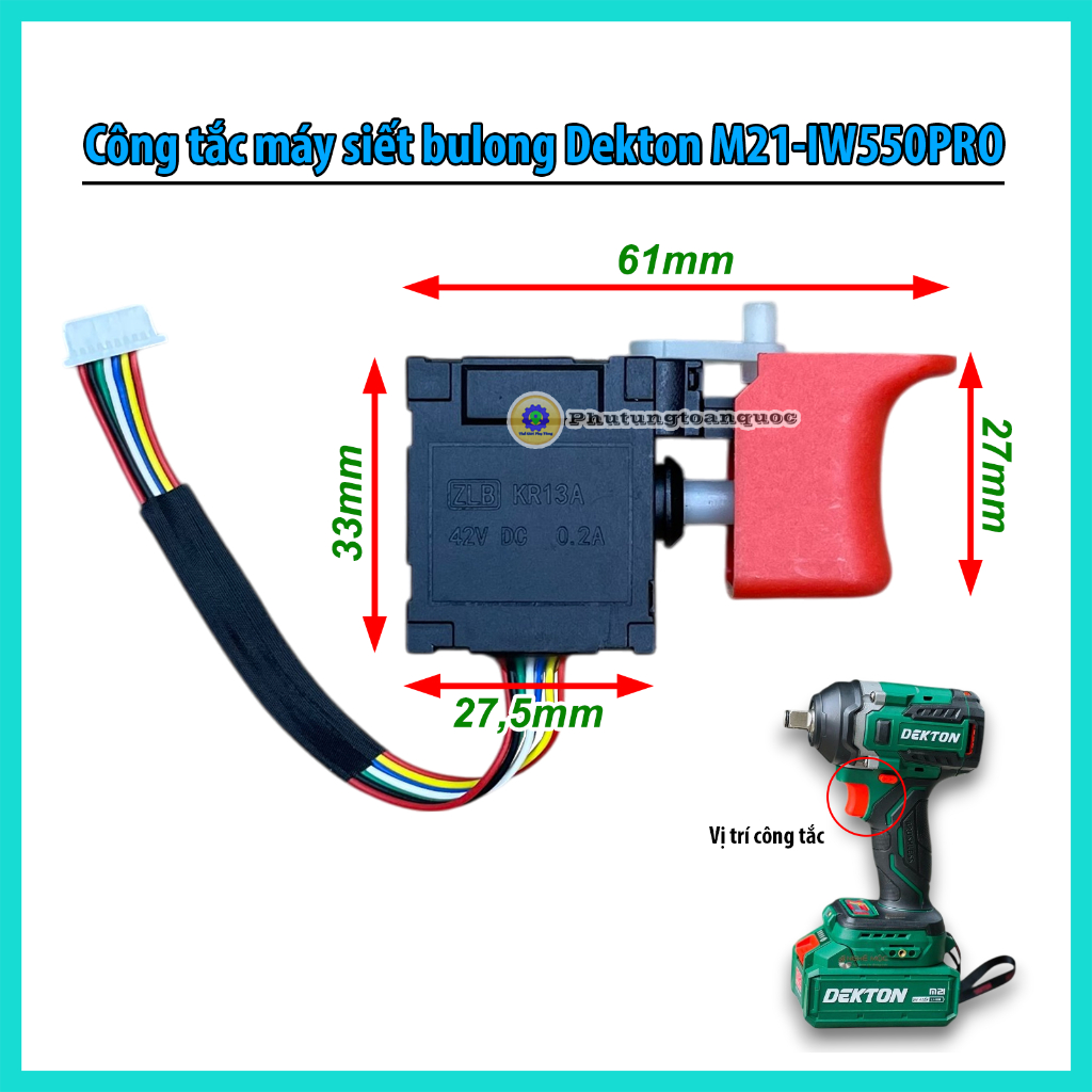 Công Tắc Máy Siết Bulong, Bắn Vít Dekton M21 IW550PRO, IW590PLUS Hàng Hãng Xuất Kho (9 Jack, 7 Dây)