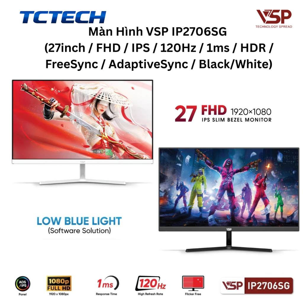 Màn Hình VSP IP2706SG  (27inch / FHD / IPS / 120Hz / 1ms / HDR / FreeSync / AdaptiveSync / Black/Whi