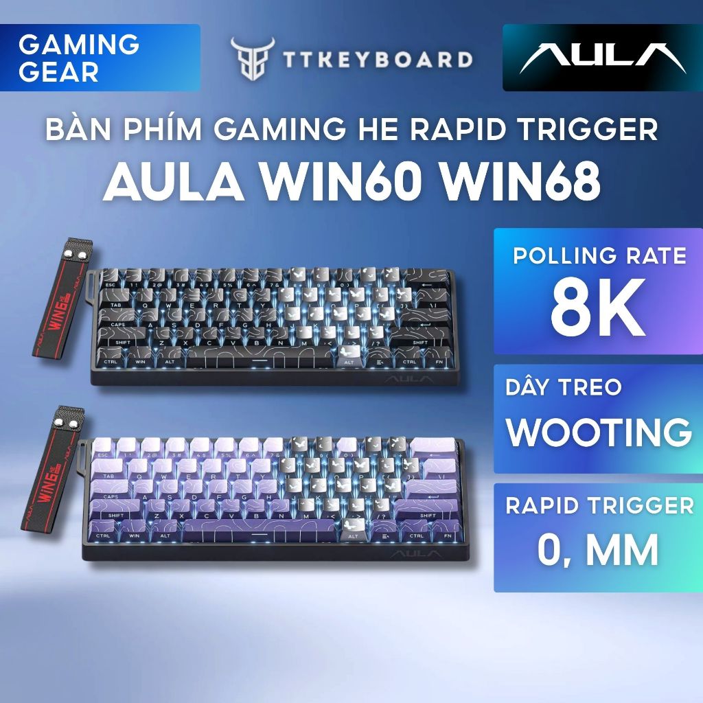 [SALE GIÁ SỐC] Bàn Phím Cơ Gaming AULA WIN60 | WIN68 HE | Rapid Trigger | 8000hz | TTKeyboard