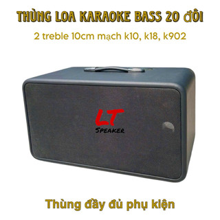 Thùng loa karaoke bass 20 treble 10 mạch K18, V102 hoàn thiện đủ phụ kiện LT Speaker