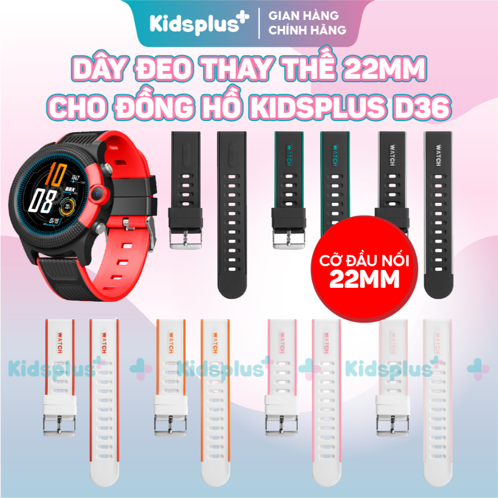 Dây thay thế thao nhiều màu đồng hồ Kidsplus D36 4G chất liệu silicon cao cấp, thoáng khí, chính hãn