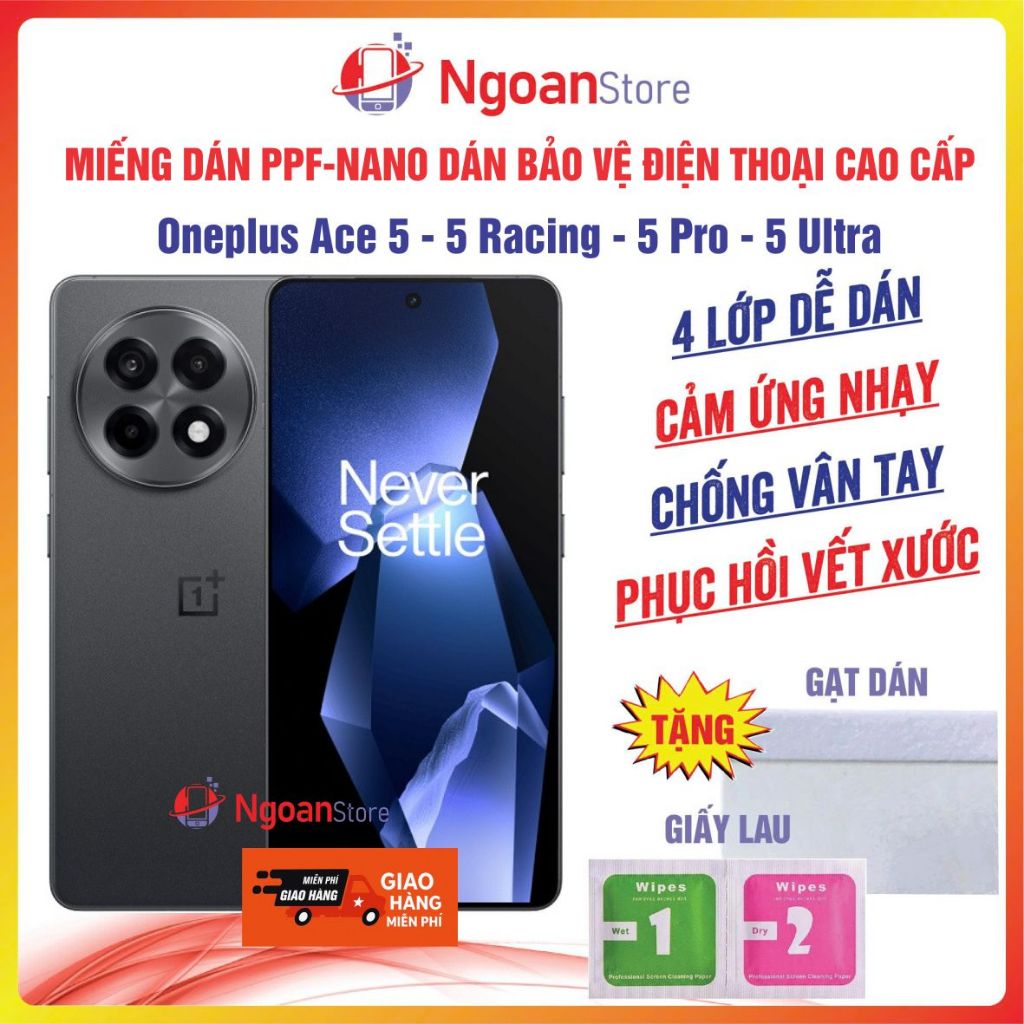 Miếng dán PPF-NANO Oneplus Ace 5 -5Racing -5Pro -5Ultra trong suốt nhám cao cấp chống vân tay phục h