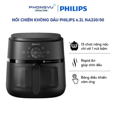 Nồi chiên không dầu Philips 6.2L NA230/00 - 1700W - Cửa sổ kính - 13 chức năng - Bảo hành 24 tháng