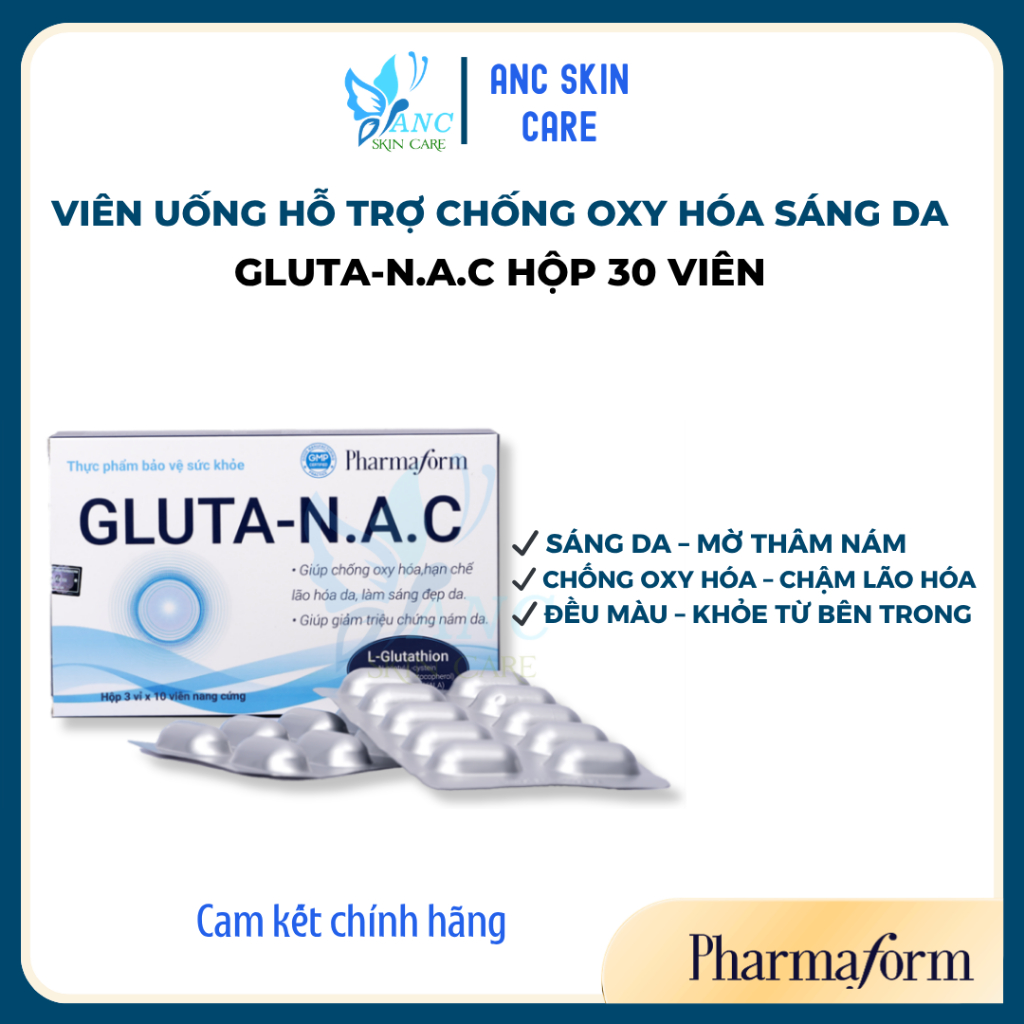 Viên Uống Sáng Da, Hỗ Trợ Giảm Thâm Nám Gluta-N.A.C Pharmaform (30 viên)