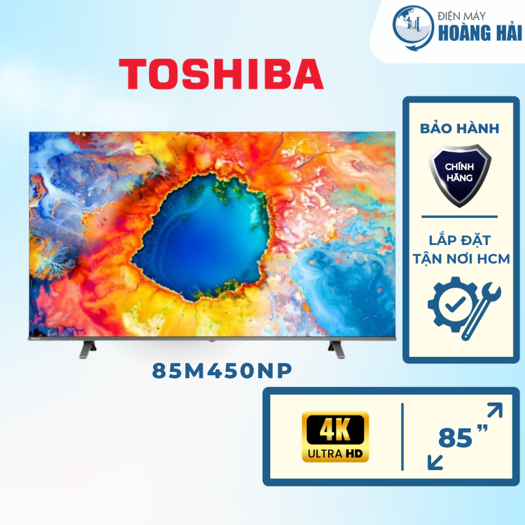 85M450NP | Smart Tivi Toshiba 85 Inch 85M450NP 4K UHD - Google TV - Mẫu 2024 - Dolby Atmos