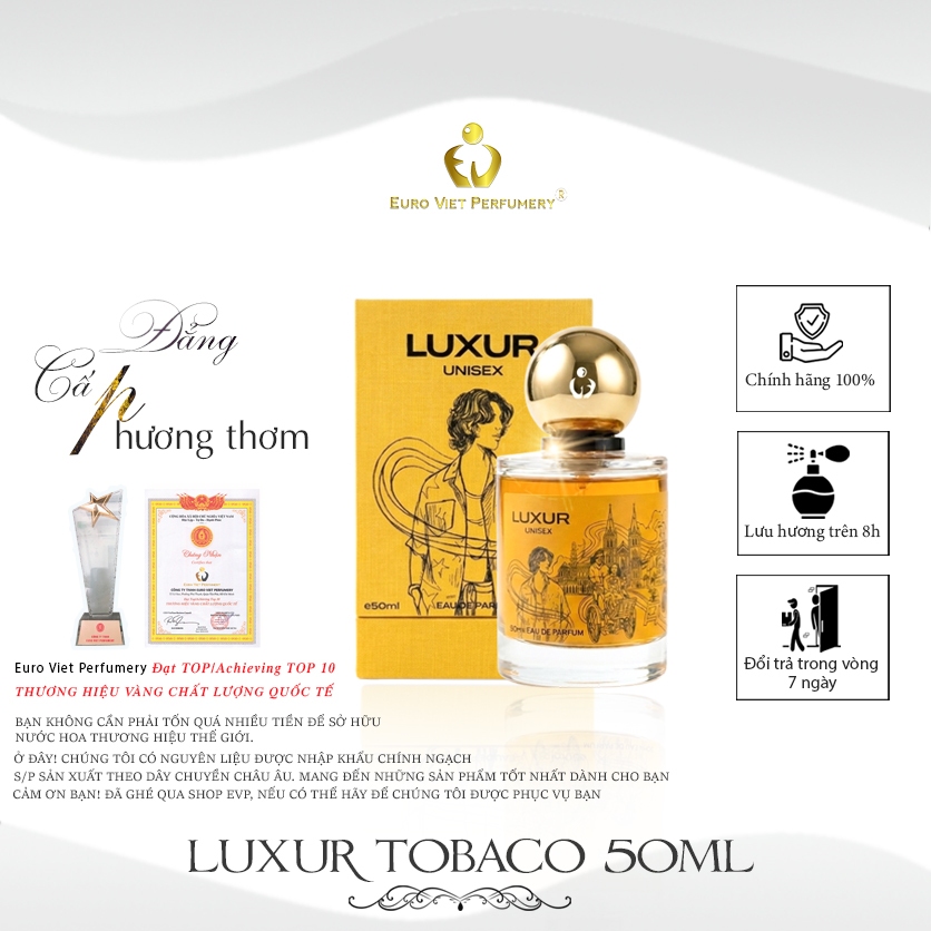 Nước Hoa Nam, Nữ Cao Cấp EU, LUXUR TOBACCO Euro Viet Perfumery 50ml