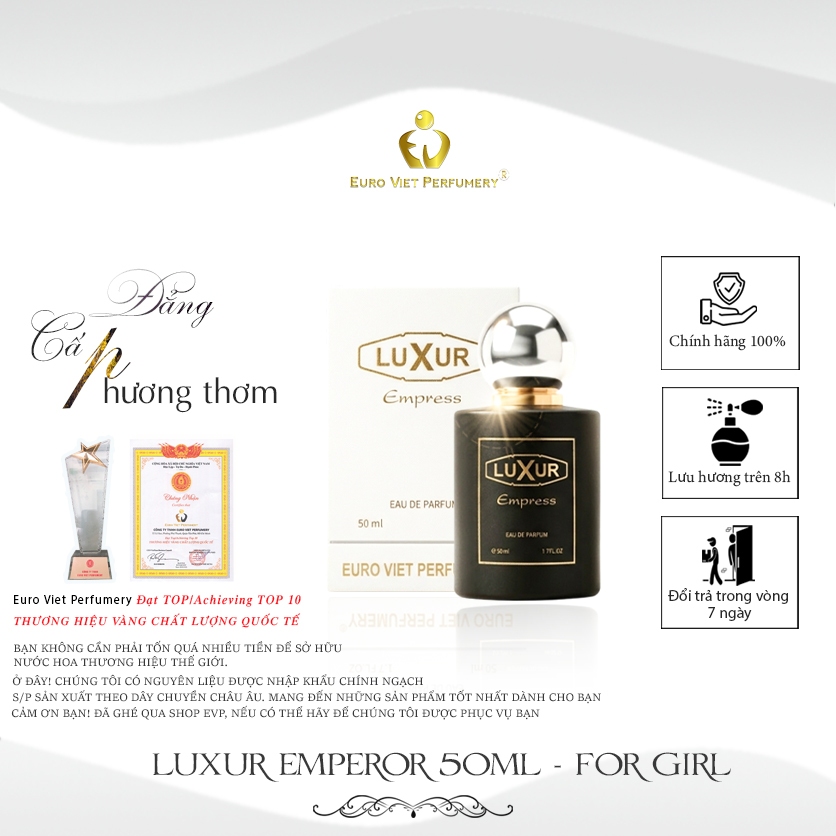Nước Hoa Nữ Cao Cấp LUXUR EMPRESS Euro Viet Perfumery 50ml - MẪU MỚI