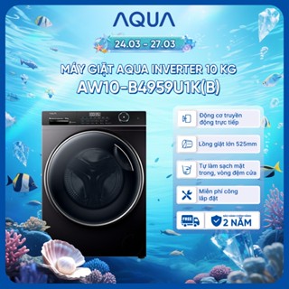 Máy giặt cửa trước Aqua Inverter 10KG AW10-B4959U1K(B) - Freeship toàn quốc - Bảo hành 2 năm