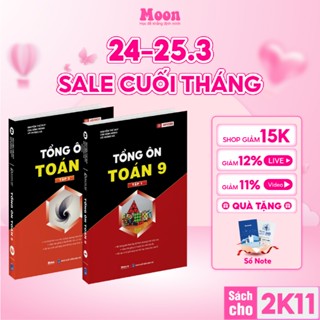 Sách tổng ôn Toán 9 tập 1 & 2 Chương trình mới : Sách toán 9 ôn thi vào 10 - Moonbook