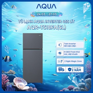 [SẢN PHẨM MỚI] Tủ lạnh ngăn dông trên AQUA Inverter 455 lit AQR-T518FA(SL) - Freeship toàn quốc - Bảo hành 2 năm