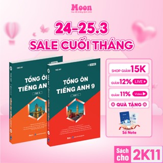 Sách Tổng ôn tiếng anh lớp 9 chương trình mới cho 2k11 ôn thi vào 10 Moonbook