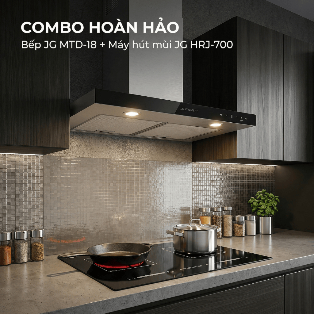 [Bộ Đôi Bếp Hút] Bếp từ hồng ngoại Junger JG MTD-18 + Hút Mùi Junger HRJ-701/ HRJ-700