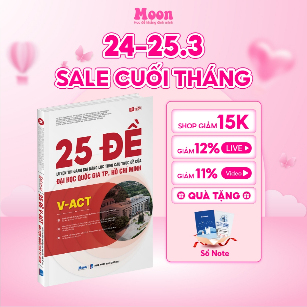 [ ĐGNL HCM 2025 ] - Sách dgnl 25 đề ôn thi đánh giá năng lực , ĐHQG TP.HCM - moonbook