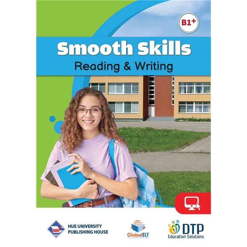 Sách - Dtpbooks - Smooth Skills Reading & Writing B1+