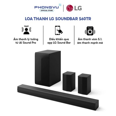 Loa thanh LG Soundbar S60TR - 5.1 Channel - 440W - Dolby Digital - AI Sound Pro - Bảo hành 12 tháng