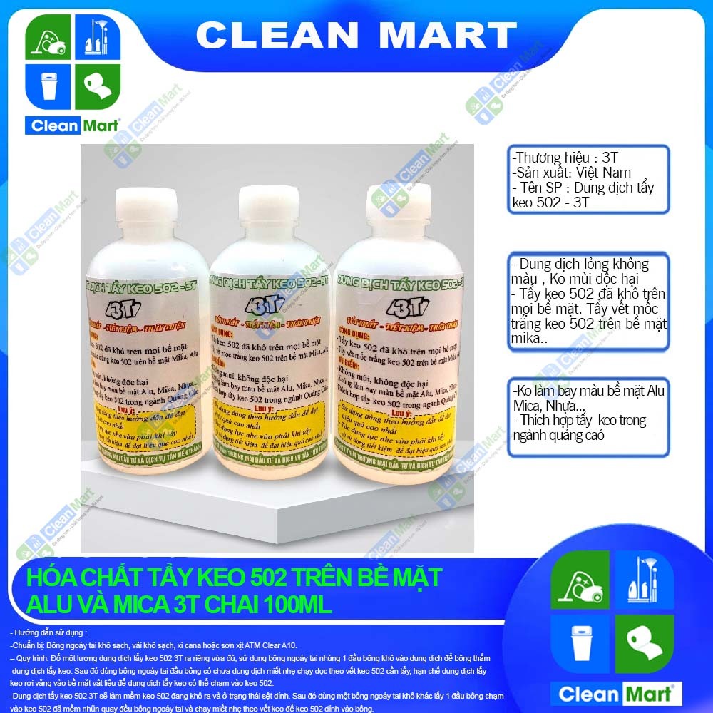Dung Dịch Tẩy Keo 502 3T Trên Alu, Mica Chai 100ml - CLEAN MART
