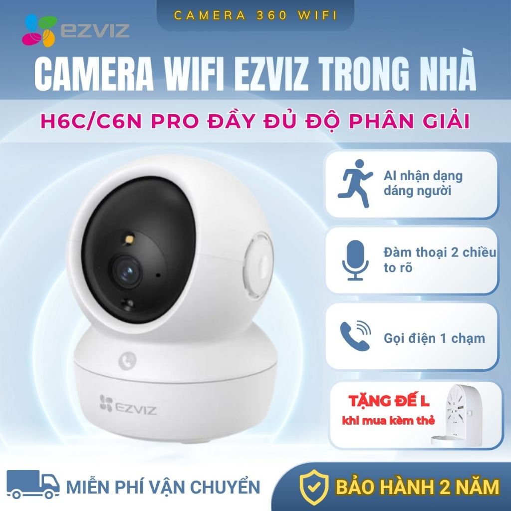 Camera Ezviz C6N H6C PRO 2MP/3MP/4MP/5MP/8MP, Xoay 360 Độ, Đàm Thoại 2 Chiều, Gọi Điện 1 Chạm, Bảo H