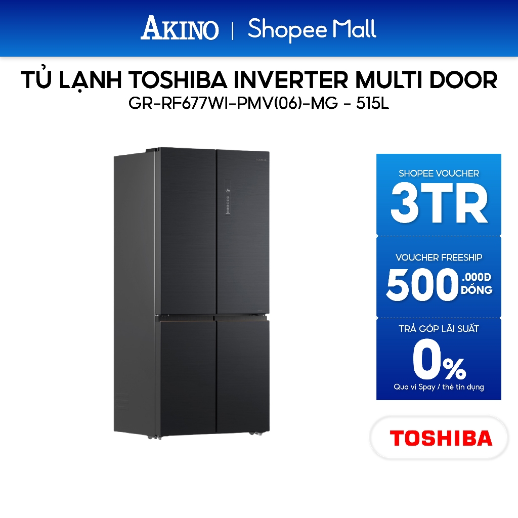 GR-RF677WI-PMV(06)-MG | Tủ lạnh Toshiba Inverter 515 lít Multi Door GR-RF677WI-PMV(06)-MG - Bảo hành