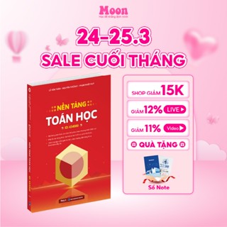 Sách nền tảng toán học lớp 12 ôn thi tốt nghiệp phổ thông Đánh giá năng lực MoonBook