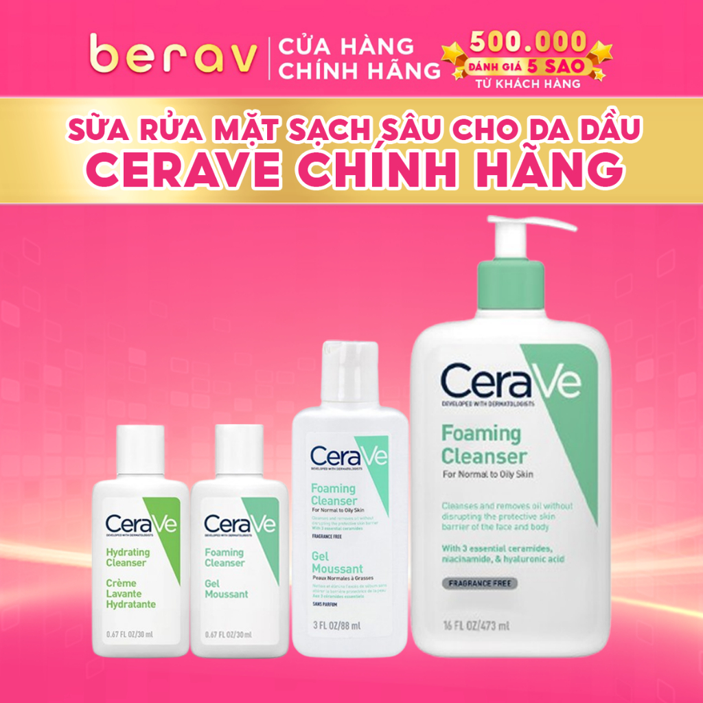 Sữa Rửa Mặt Cerave giúp làm sạch sâu dành cho da dầu, da khô nhạy cảm Foam Cleanser 88/236/473ML