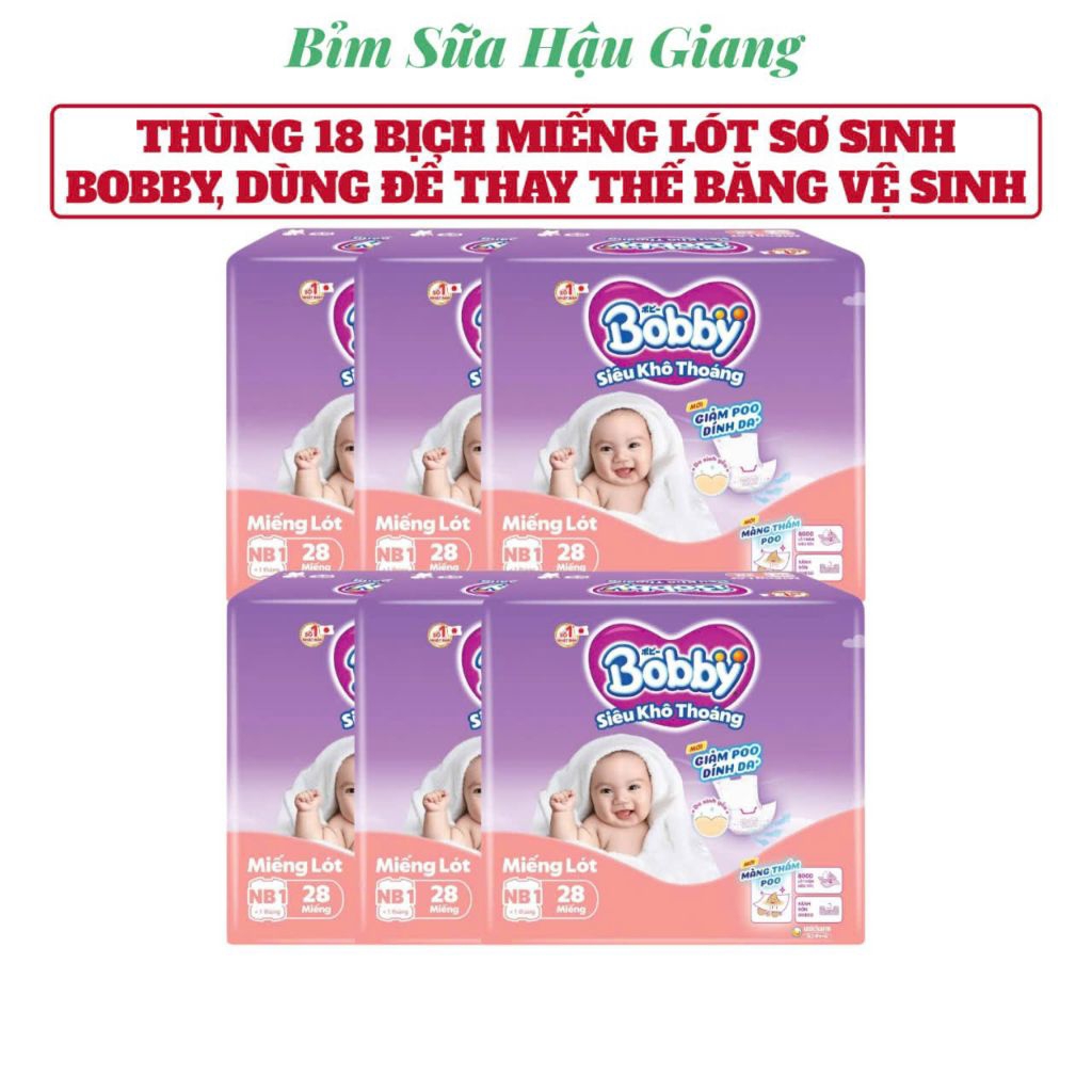 [ sỉ thùng ] THÙNG 18 BỊCH MIẾNG LÓT SƠ SINH BOBBY NB1 28miếng , DÙNG THAY THẾ BĂNG VỆ SINH, EM MỀM,