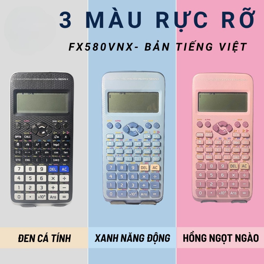 Mall - Máy Tính FX 580VNX - 580VNX - 521 Chức Năng - Tính Toán chính xác 100% - Dùng cho học sinh cấ