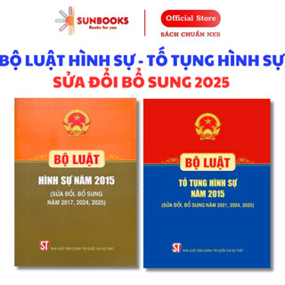Sách - Combo 2 Cuốn : Bộ Luật Hình Sự Năm 2015 (Sửa Đổi, Bổ Sung Năm 2017, 2024, 2025) + Bộ Luật Tố Tụng Hình Sự 2015( s