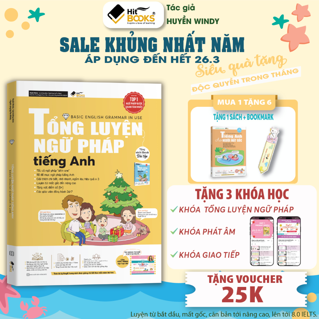 Sách - Tổng Luyện Ngữ Pháp Tiếng Anh Cho Người Mới Bắt Đầu - TẶNG KHOÁ HỌC HITBOOKS - Tác giả Huyền Windy