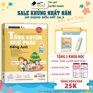 Sách - Tổng Luyện Ngữ Pháp Tiếng Anh Cho Người Mới Bắt Đầu - TẶNG KHOÁ HỌC HITBOOKS - Tác giả Huyền Windy