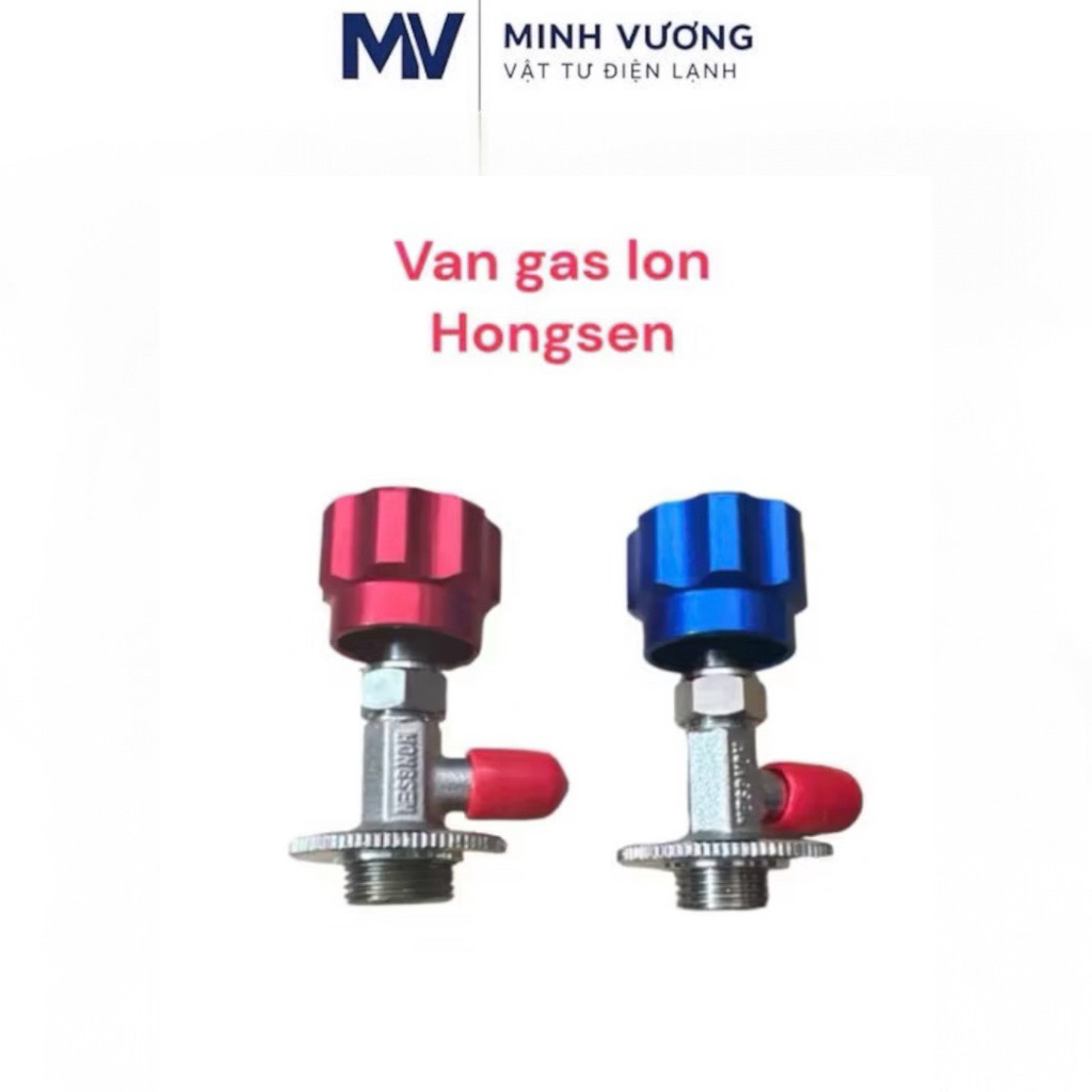 Van khoá gas lon R410A-R600A-R134-R290 HONGSEN