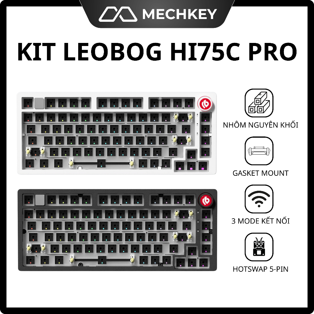 Kit Bàn phím cơ Nhôm Leobog HI75C Pro - 3 Mode, Mạch xuôi, Hotswap, Gasket Mount