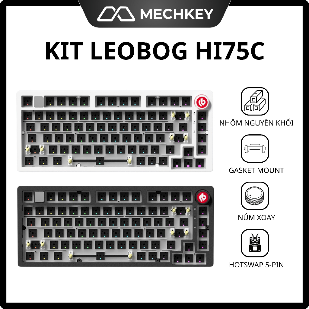 Kit Bàn phím cơ Nhôm Leobog Hi75C - 1 Mode Type-C, Mạch xuôi, Gasket Mount, Barebone