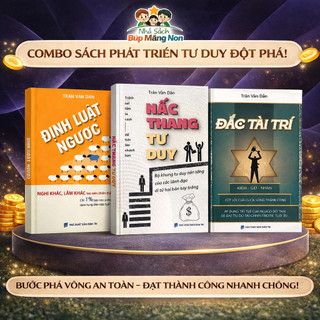 Sách -  Định Luật Ngược + Nấc Thang Tư Duy + Đắc Tài Trí ( Có Bán Lẻ )
