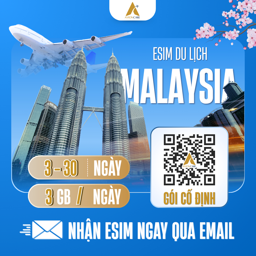 [ESIM] eSim Malaysia 4G  | Data 3GB| Gói Theo Ngày (3–30 Ngày) | AvionCare gửi eSIM qua email
