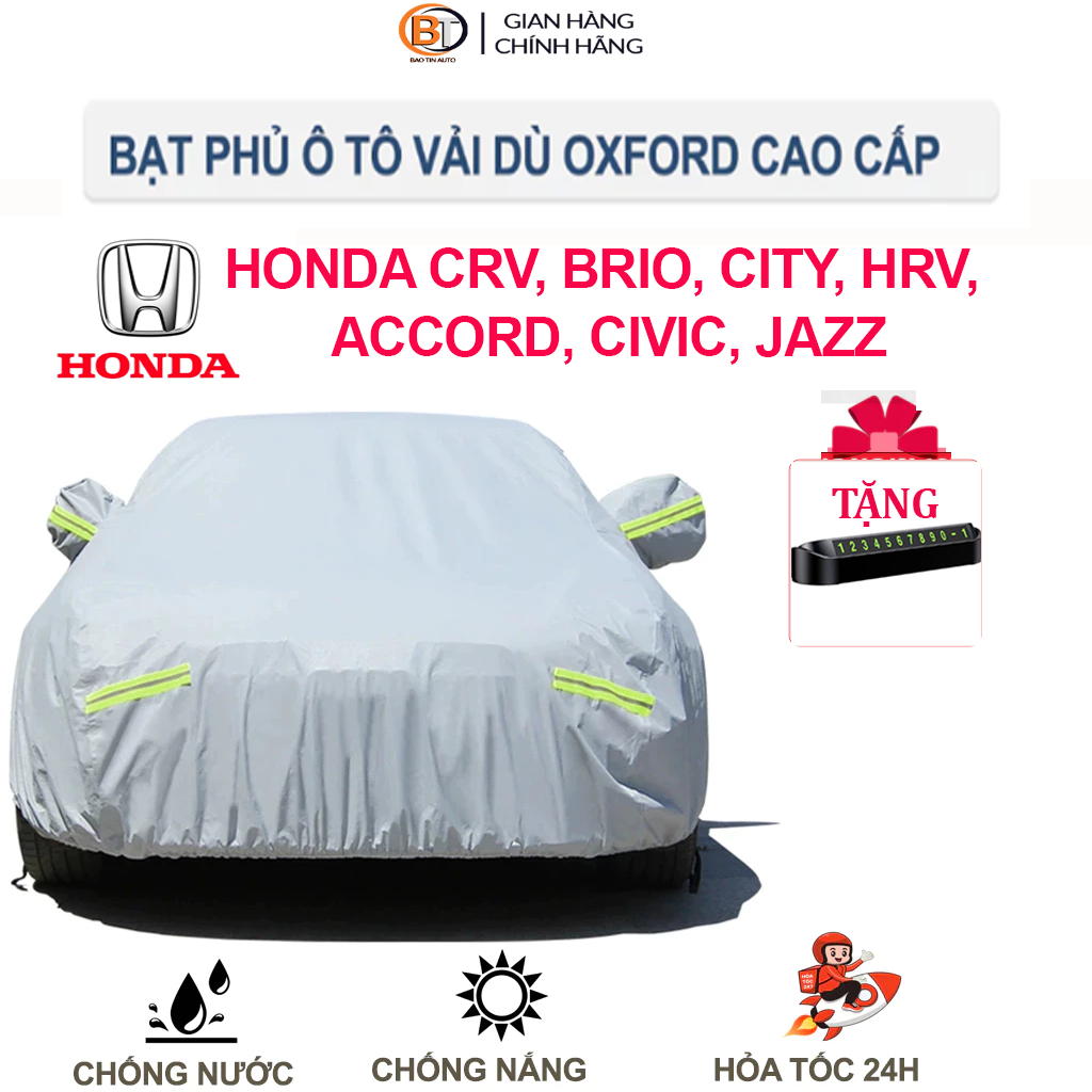 Bạt phủ ô tô xe hơi vải dù oxford  Honda CRV, Brio, City, HRV, Accord, Civic, Jazz 3 lớp tráng bạc b