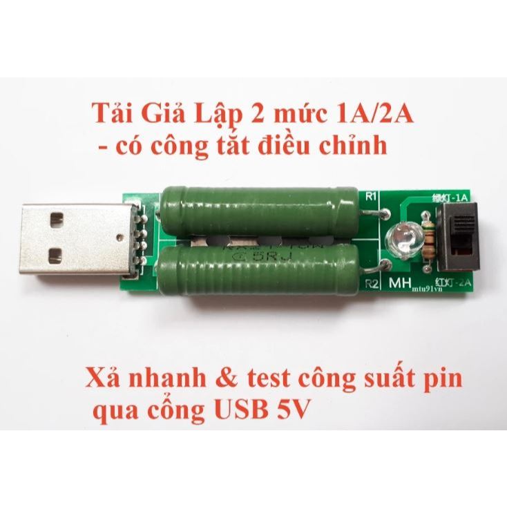 Tải Giả Lập 1A/2A Dùng Test Pin, Test Sạc Dự Phòng, Cốc Sạc