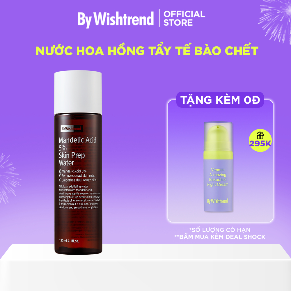 [Deal live] Nước hoa hồng By Wishtrend Mandelic Acid 5% Skin Prep Water 120ml