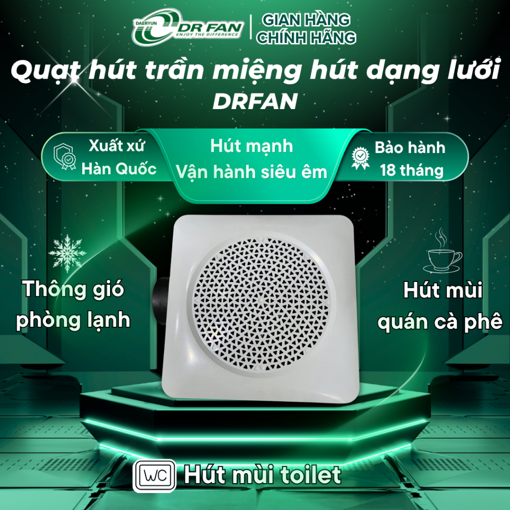 Quạt hút trần dạng lưới DRFAN Hàn Quốc (DR-150FDN),vận hành siêu êm,hút mùi WC,phòng lạnh,...,