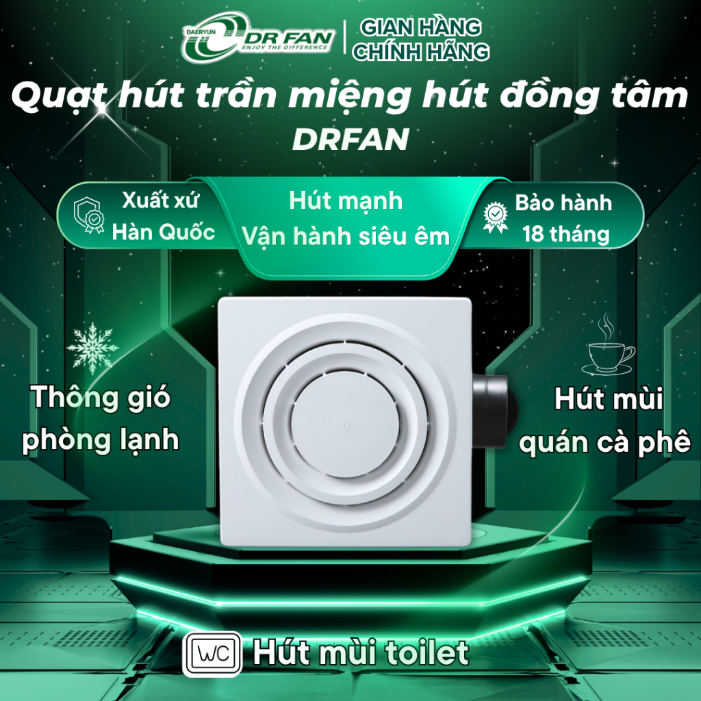 Quạt hút trần đồng tâm DRFAN Hàn Quốc (DR-16DRZ) vận hành siêu êm,hút mùi WC,quán cà phê,phòng lạnh