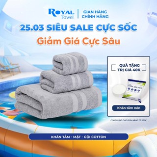 Khăn Tắm, Khăn Gội, Khăn Mặt Royal Towel Sợi Cotton Mềm Mịn, Thấm Hút Tốt, Không Xổ Lông, Không Phai Màu